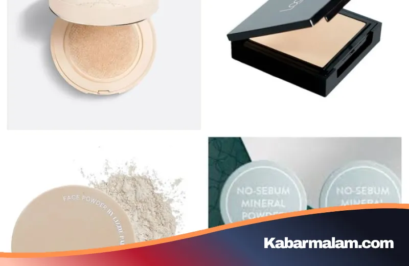 Bukan Sekadar Poles Wajah, Kenali 8 Jenis Bedak dan Rahasia Tampil Flawless Sesuai Jenis Kulit