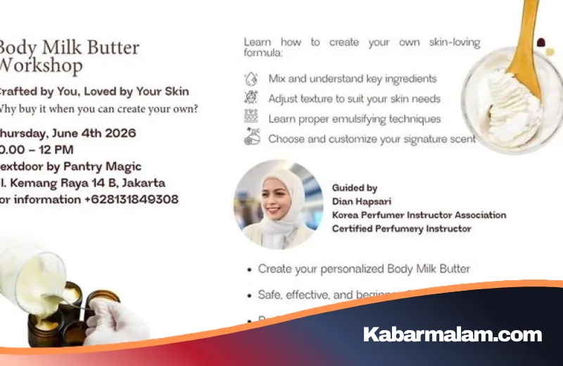 Me Time Produktif: Meracik Body Milk Butter Sendiri di Workshop Eksklusif Jakarta