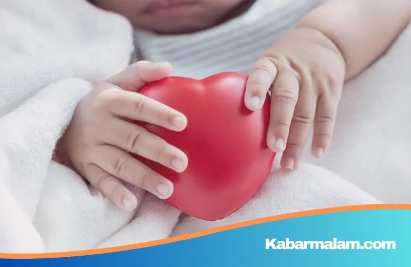 Mengenal Penyakit Jantung Bawaan pada Anak: Gejala, Risiko, dan Pentingnya Deteksi Dini