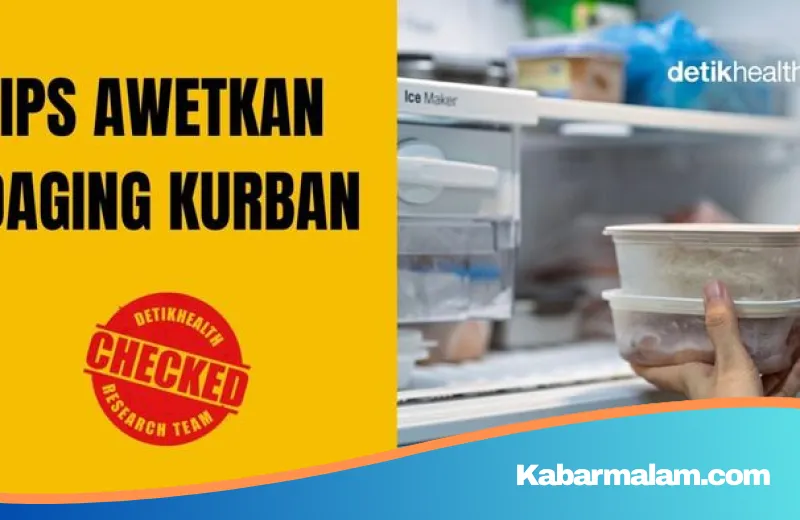 Siasat Jitu Simpan Daging Kurban Agar Tetap Segar dan Awet Hingga Berbulan-bulan